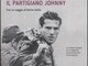 Ad Alba un convegno sul Partigiano Johnny, in una nuova edizione critica digitale Ad Alba un convegno sul Partigiano Johnny, in una nuova edizione critica digitale