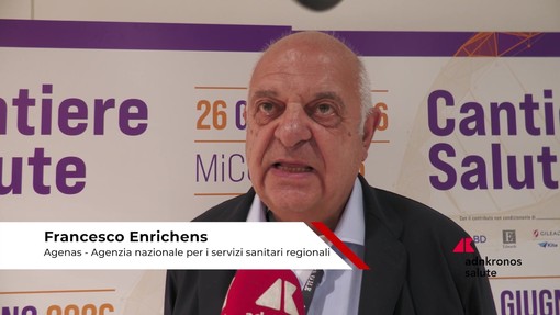 Sanità: Enrichens (Agenas), 'a Cantiere Salute abbiamo condiviso buone pratiche'